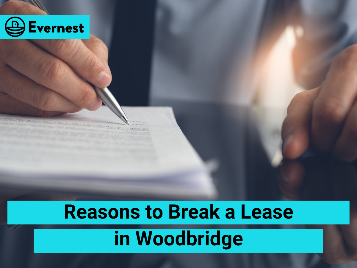 Top Reasons to Break a Lease in Woodbridge
